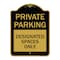 Signmission Private Parking Designated Spaces Only, Black & Gold Aluminum Sign, 18" x 24", BG-1824-23257 A-DES-BG-1824-23257 - alternate 1
